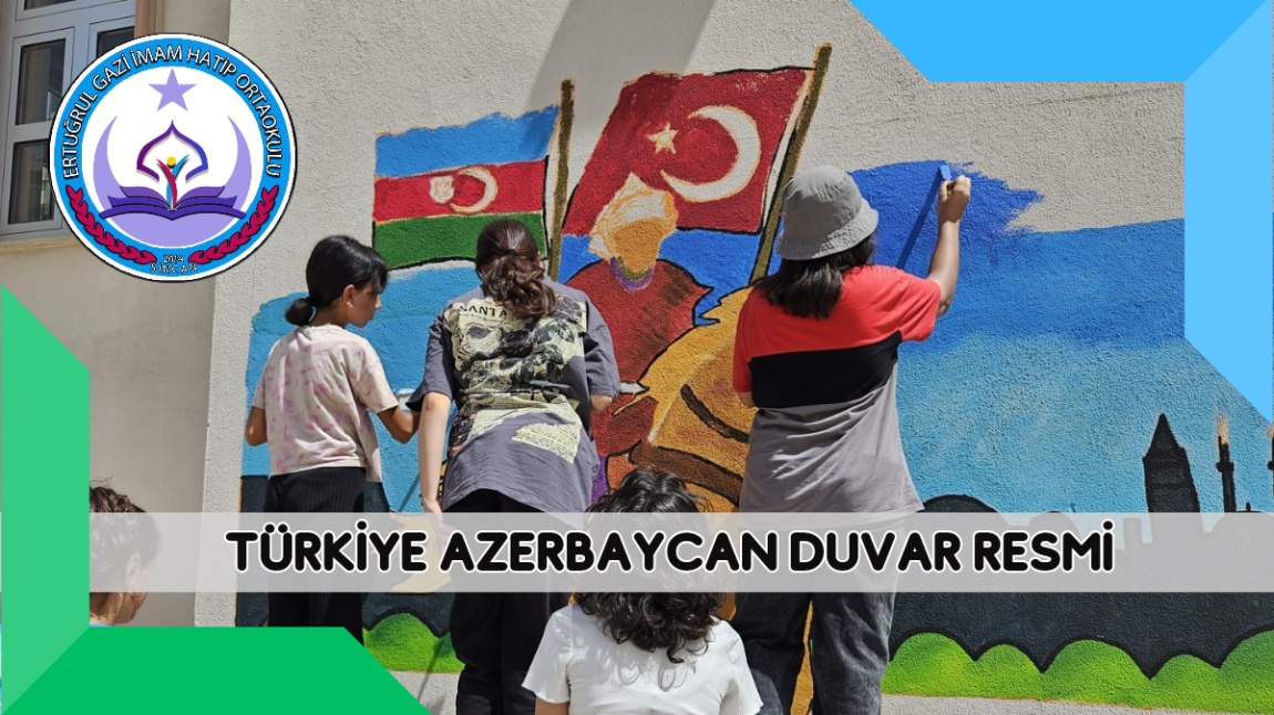 Türkiye Azerbaycan Hatıra Duvar Resmi